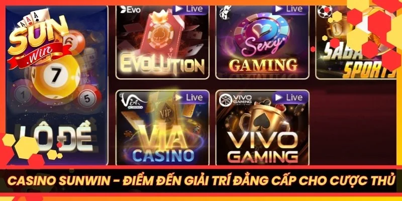 Casino Sunwin — điểm đến giải trí đẳng cấp